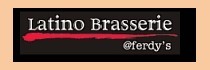 Latino Brasserie @ferdy's