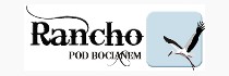 Rancho Pod Bocianem "Restauracja Stara Izba"