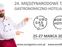 Rozwiń swój biznes na targach EuroGastro - najważniejszym spotkaniu branży HoReCa w Polsce