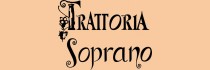TRATTORIA SOPRANO