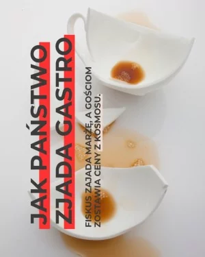 Jak Państwo zjada Gastro